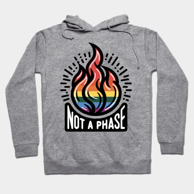 Embrace the Flame Design: "Not a Phase" Pride Edition Hoodie by Kiki Valley